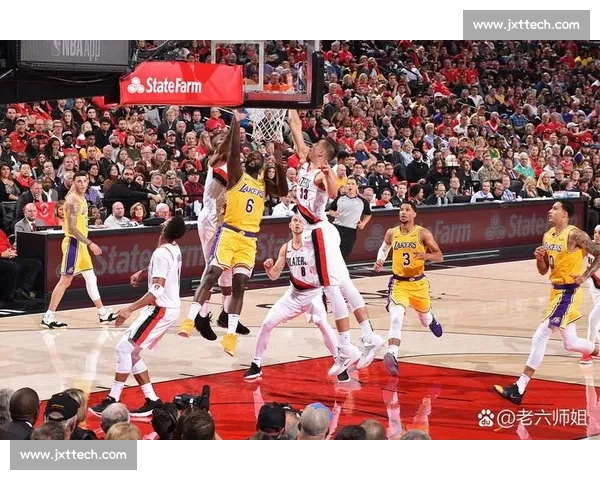 NBA赛场实时激战精彩瞬间全程高清直播解析